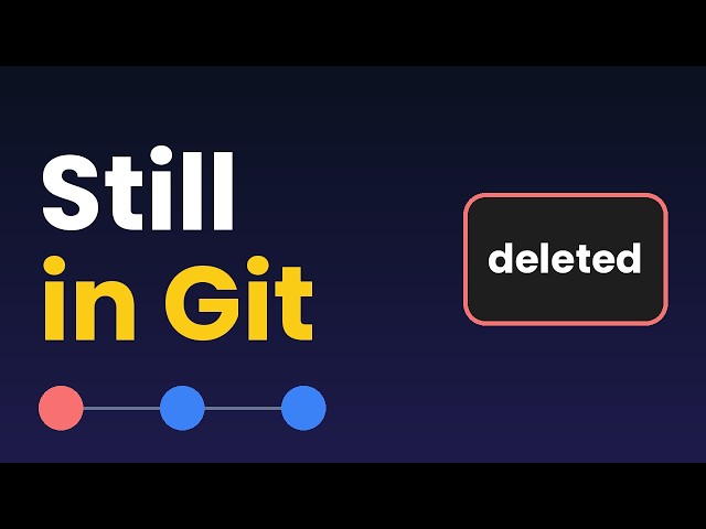 Deleted the Key? It Is Still in Git (Secrets and gitleaks)