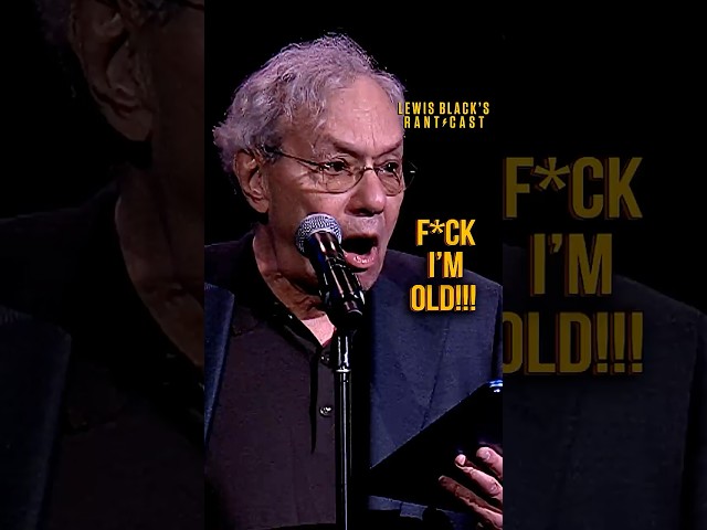 I'm Old! | Lewis Black's Rantcast shorts
