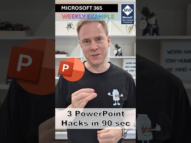 3 PowerPoint hacks in under 90 seconds: