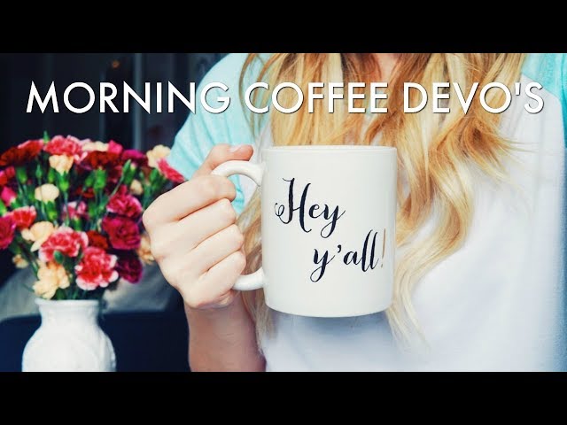 Coffee With Kenna Preview! | Quick Devo’s To Encourage Your Day!