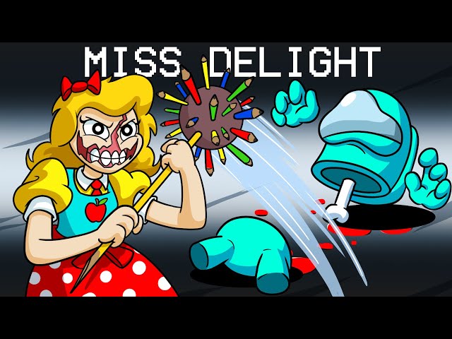 MISS DELIGHT Mod in Among Us...