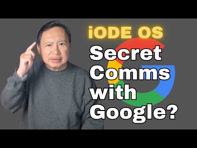 Are There Suspicious Communications Between iODE OS and Google? Isn't This a De-Googled OS?