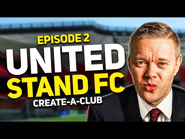 FC 25 Create a Club Career Mode TUSFC Episode 2