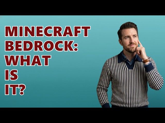 What Is Minecraft Bedrock?