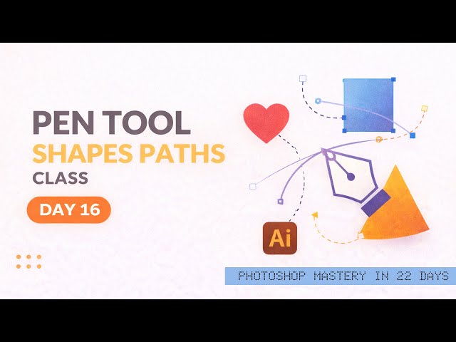 Pen Tool, Shapes & Paths in Photoshop | Photoshop Mastery Class | Chandresh Sagar