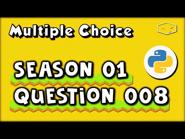 Python Multiple Choice # Season 01 # Question 008 👍