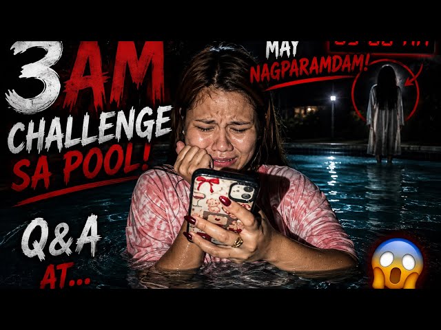 SOLO 3 AM POOL CHALLENGE NI DUDAY | MAY NAGPARAMDAM?!