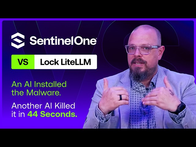 SentinelOne vs. LiteLLM Supply Chain Attack: Killed in 44 Seconds