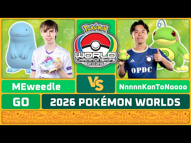 MEweedle vs NnnnnKonToNoooo - Pokémon GO Losers Finals | 2026 Pokémon World Championships