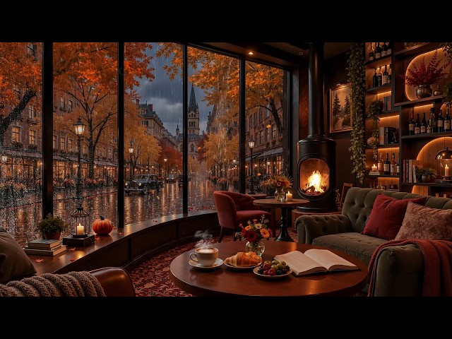 Warm & Smooth Jazz on a Rainy Autumn Café🍂Fireplace Jazz with Rich Coffee for Study & Quiet Moments