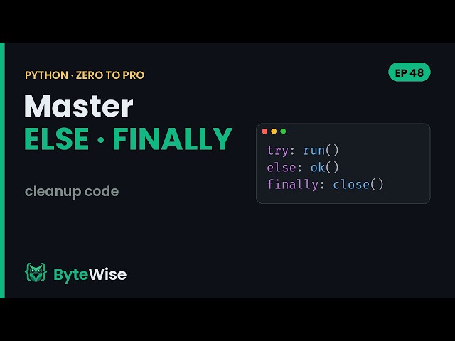 Python try else / finally (Cleanup Code) | Zero to Pro #48