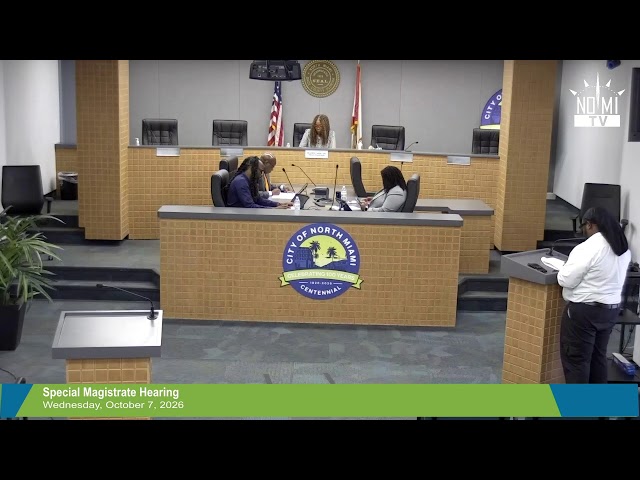 Special Magistrate Hearing - 10/07/2026