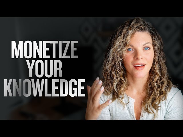 How to Monetize your Knowledge with an Online Course in 2024
