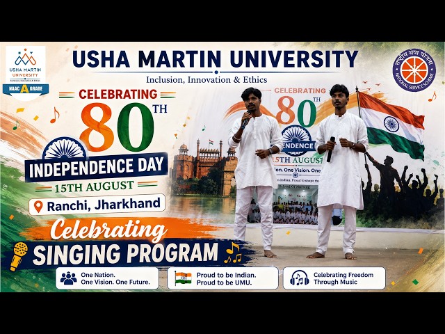 Vande Mataram  Celebrating India’s Spirit of Freedom at Usha Martin University, Ranchi Campus.