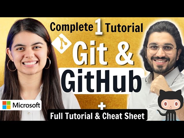 Complete Git and GitHub Tutorial for Beginners