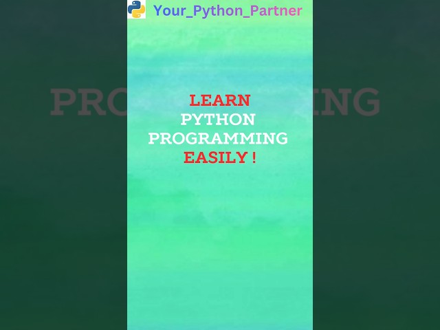 Learn Python Programming Easily #shorts #pythonprogrammingtutorial #pythonprogrammingforbeginners