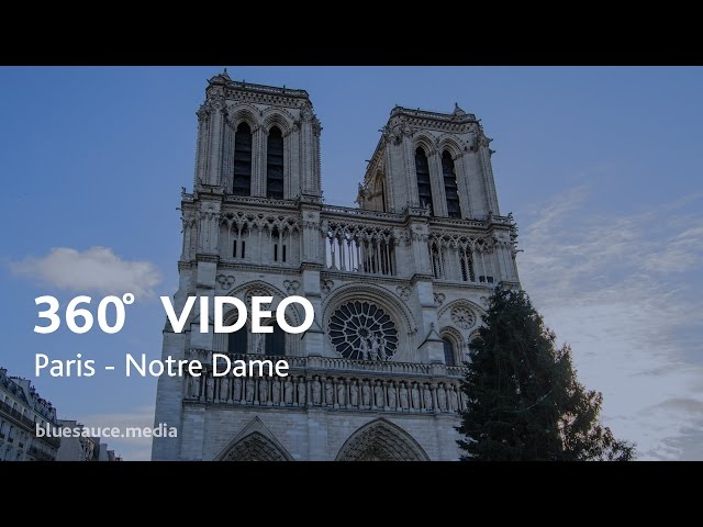 360 Video Paris Notre Dame