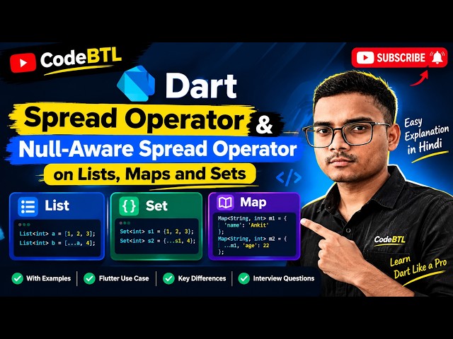 Spread Operator & Null-Aware Spread Operator in Dart | Lists, Maps & Sets | Dart Collections Hindi