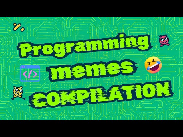 Programming Memes Compilation pt. 1 | Top 20 Internet Memes Recreated with Code