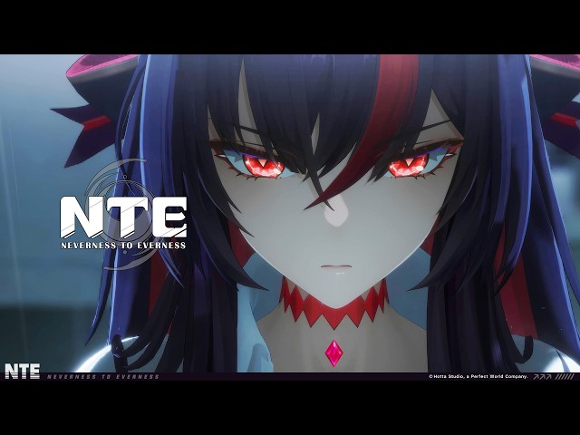 NTE Shinku Character PV丨The Edge of Dreams