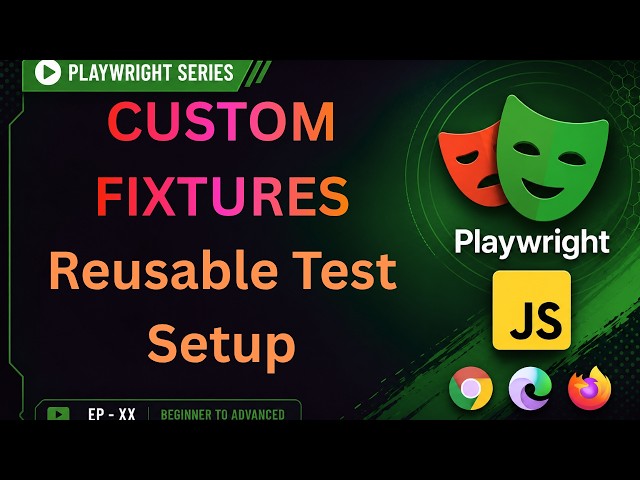 Custom Fixtures | Reusable Login & Test Setup with JavaScript