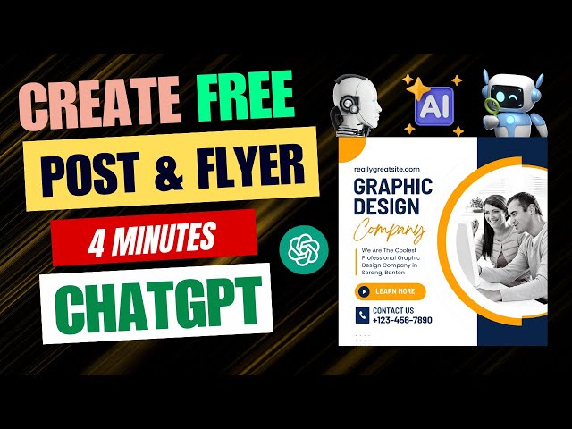 Create Post & Flyer FREE With ChatGPT | No Design Needed!