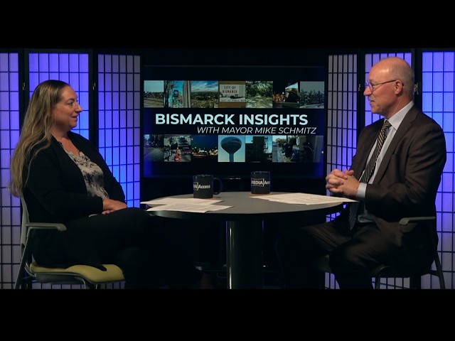Bismarck Insights with Mayor Mike Schmitz and Tandra Kraft