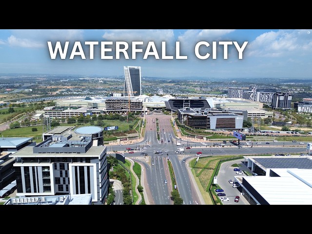 Is Waterfall City 🇿🇦  Johannesburg’s Most Luxurious & Fast-Growing City?