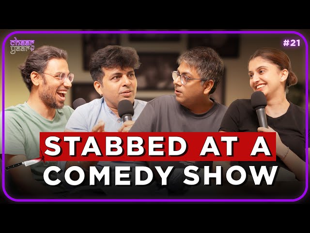 Stabbed At A Comedy Show | Chaar Yaar w Amit Tandon Ep.21 ft Biswa, Gurleen Pannu and Abijit Ganguly