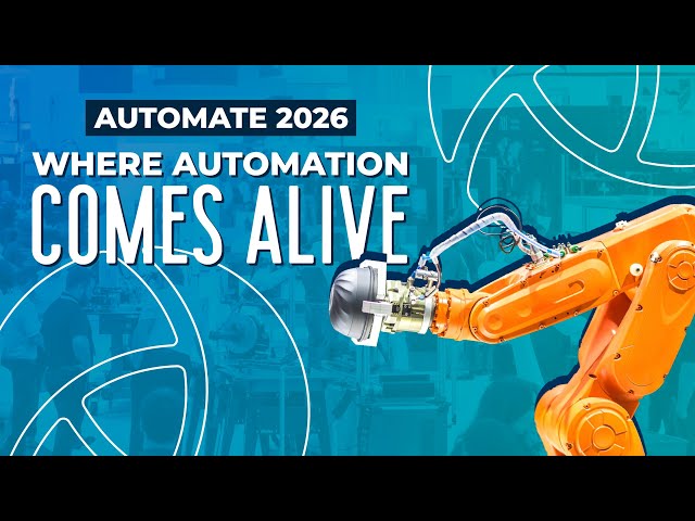 Where Automation Comes Alive | Automate 2026