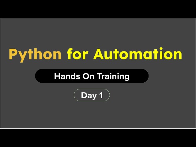 Python for Automation | Hands-On Training | Day 1