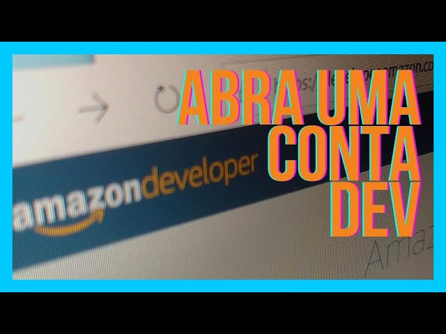 [Step-by-Step] How to Create an Amazon Developer Account
