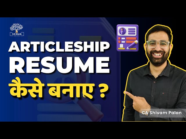 How to Prepare Resume for CA Articleship | Resume for Articleship in Big 4
