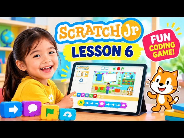 ScratchJr Lesson 6 | Fun Coding Game for Kids 🚀 | Learn Scratch Jr Step by Step