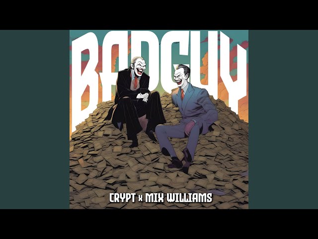 Bad Guy