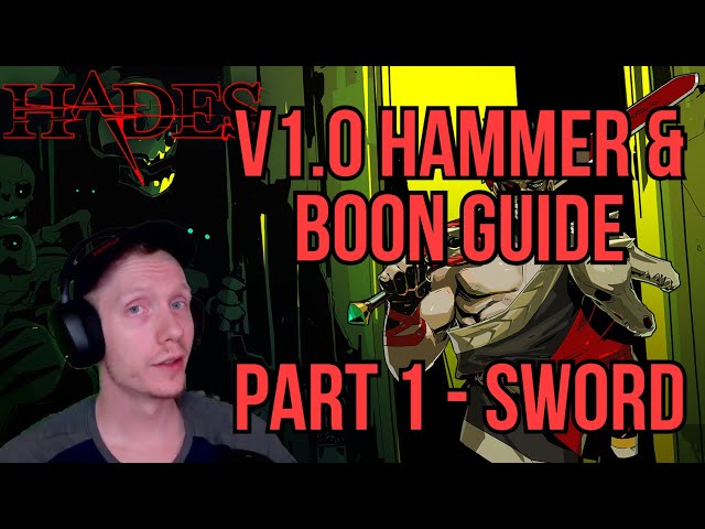 Hammer & Boon Guide for Sword /Hades v1.0/