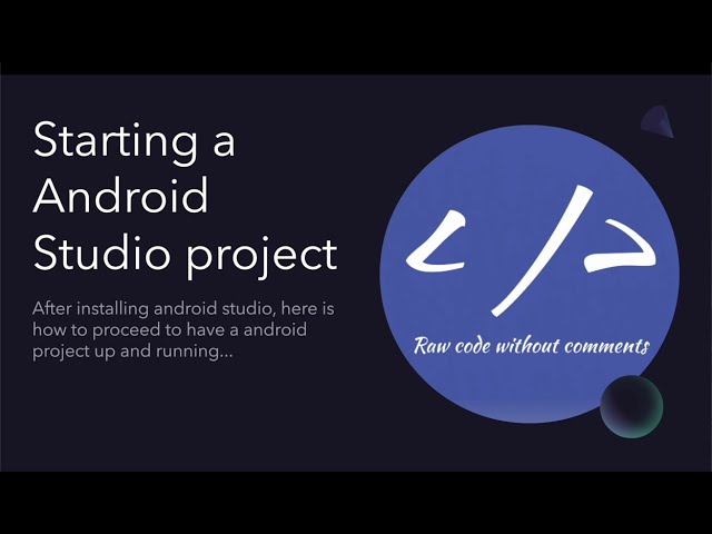 Unlock the Power of Android: Creating Your First App in Android Studio