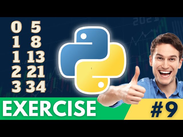 Python Exercises - Fibonacci Sequence (Daily Python Practice #9)