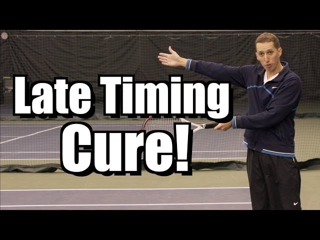 Late Groundstroke Cure - Timing Tennis Lesson - Forehand Backhand Instruction