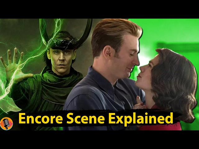 Avengers Endgame Encore Steve Rogers & Loki Scene Explained I Avengers Doomsday