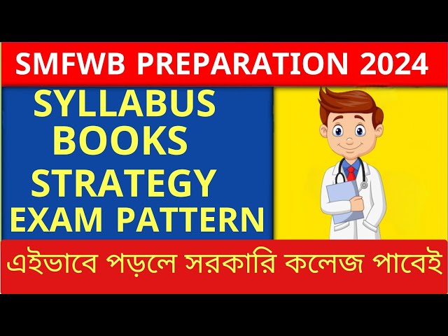 SMFWB 2024|SMFWB 2024 Application Form|PARAMEDICAL EXAM 2024|SMFWB 2024 SYLLABUS #smfwbee2024