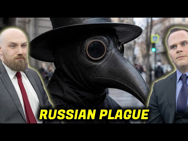 The Russian Plague