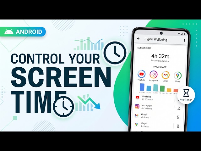 Android Digital Wellbeing Tutorial | Screen Time, App Timer & Phone Usage
