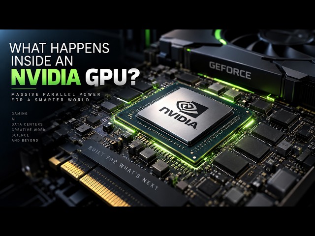 Inside an NVIDIA GPU: How Billions of Transistors Create AI & Graphics
