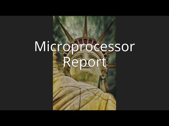 Microprocessor Report