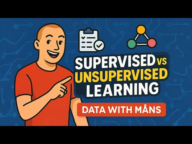 Supervised vs Unsupervised Learning: AI Basics Explained