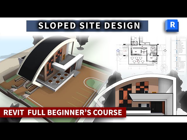 Revit Full Course/Designing on a Sloped  Site