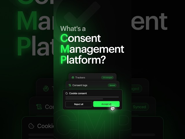 What's a Consent Management Platform?