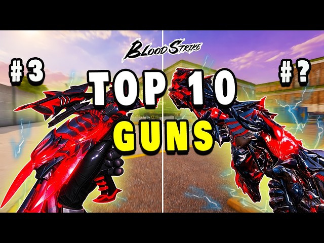 TOP 10 BEST META Guns in Blood Strike Season 19