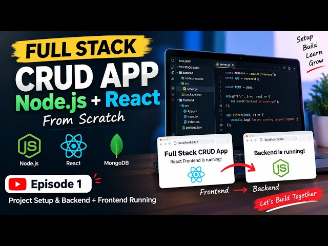(Ep. 1) Build Full Stack CRUD App with Node.js & React | From Scratch